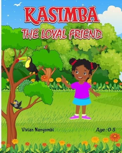 Kasimba the Loyal Friend