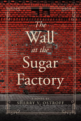 The Wall at the Sugar Factory