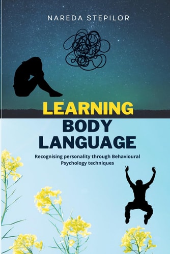 Learning Body Language Recognising Personality Through Behavioural Psychology Techniques