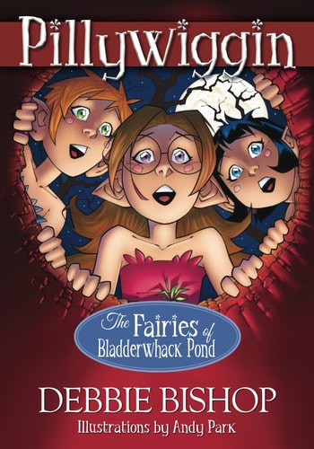 PILLYWIGGIN - The Fairies of Bladderwhack Pond