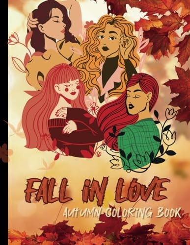 Fall in Love Autumn Coloring Book