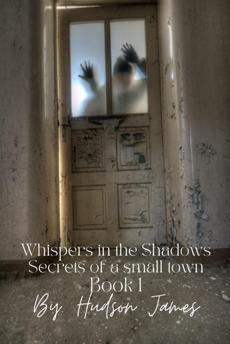 Whispers in the Shadows Secrets of a Small Town