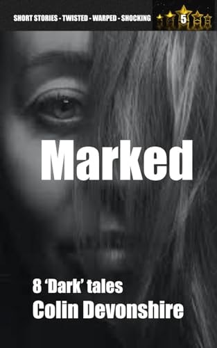 MARKED Dark Short Stories