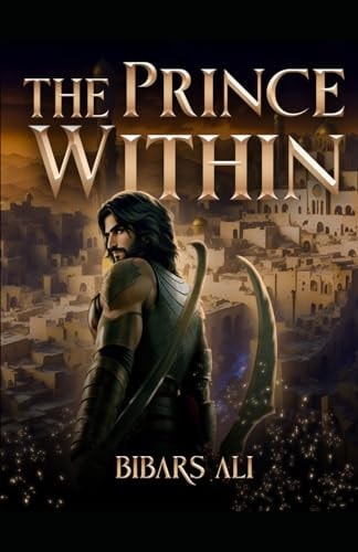 The Prince Within A Conflict Between Souls