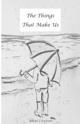 The Things That Make Us