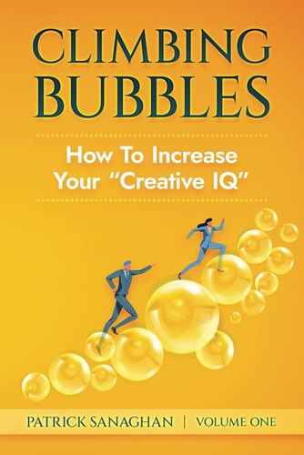 Climbing Bubbles How To Increase Your "Creative IQ"