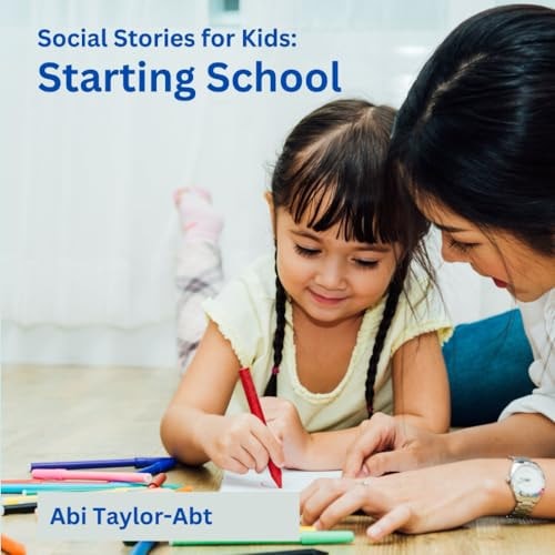 Starting School Social Stories for Kids
