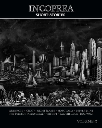 Incoprea Short Stories Volume 2