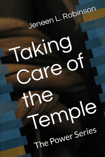 Taking Care of the Temple The Power Series
