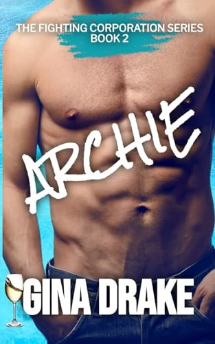 Archie The Fighting Corporation Series Book 2