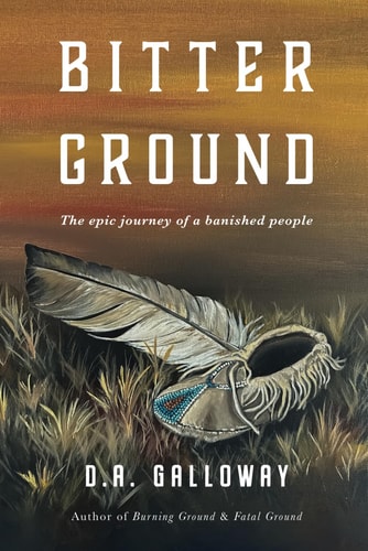 Bitter Ground The Epic Journey of a Banished People