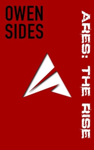 Ares The Rise