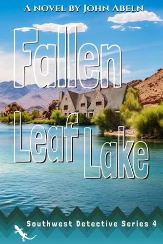 Fallen Leaf Lake Southwest Detective Series 4