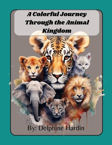 A Colorful Journey Through the Animal Kingdom