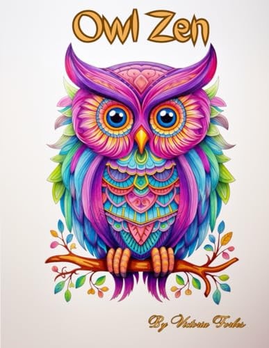 Owl Zen Lessons in Tranquility from Nature's Nighttime Guru
