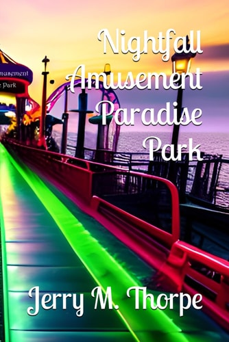 Nightfall Amusement Paradise Park