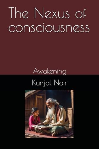 The Nexus of Consciousness Awakening