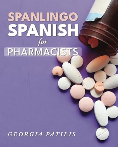 SPANLINGO Spanish for Pharmacists