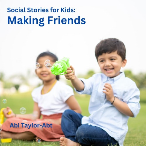 Making Friends Social Stories for Kids