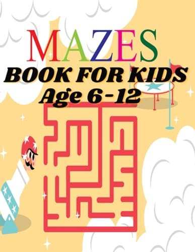Mazes Book For Kids Maze Explorer's Handbook: Challenges for Young Minds