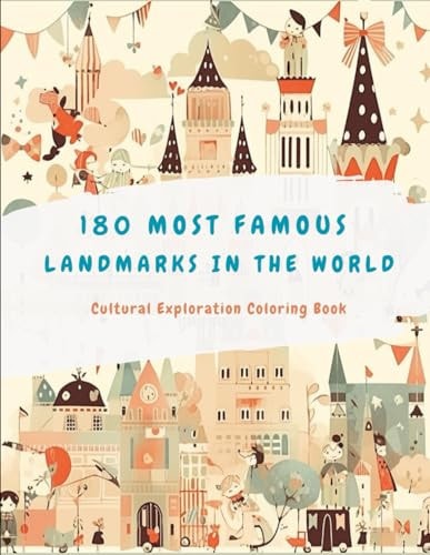 180 Most Famous Landmarks in the World