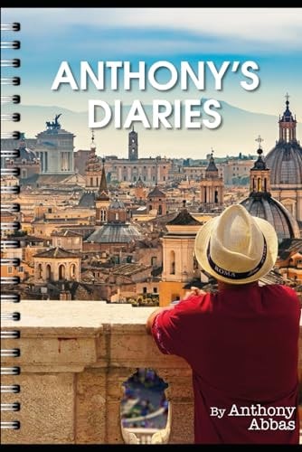 Anthony's Diaries