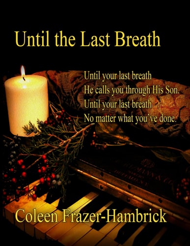 Until the Last Breath