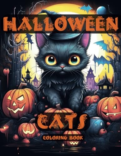 Halloween Cats Coloring Book A Purrfectly Spooky Coloring Adventure For All Ages