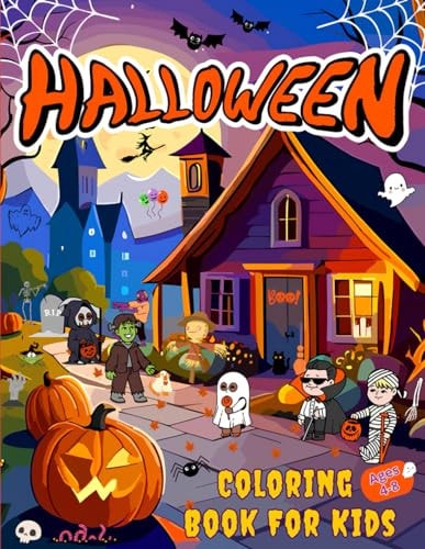 Halloween Coloring Book For Kids Spooky Cute Halloween Coloring Book for Kids Ages 4-8.: (Halloween Books for Kids)