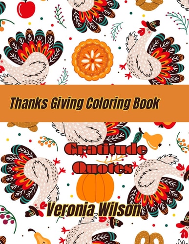 Thanksgivivng Coloring Book Gratitude Quotes For Adults