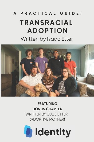 A Practical Guide: Transracial Adoption