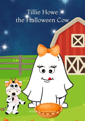 TILLIE HOWE THE HALLOWEEN COW.