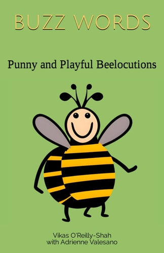 Buzz Words Punny and Playful Beelocutions