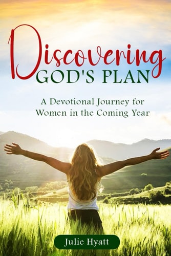 Discovering God's Plan A Devotional Journey for Women in the Coming Year