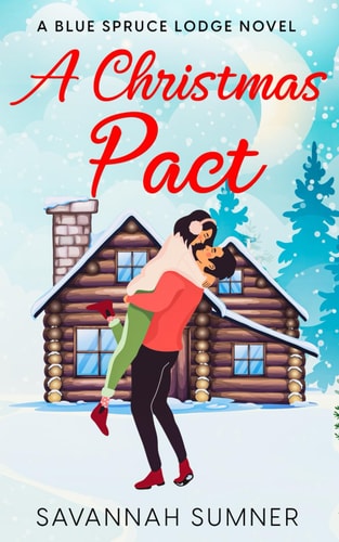 A Christmas Pact A Blue Spruce Lodge Novel