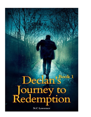 Declan's Journey to Redemption Book 1