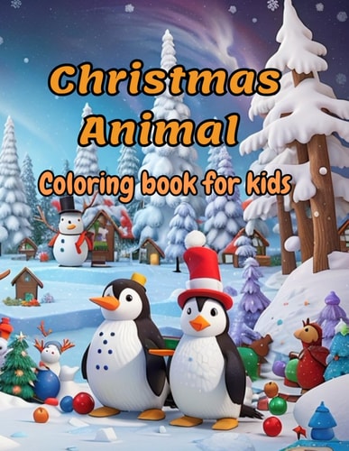 Christmas Animal Coloring Book For Kids