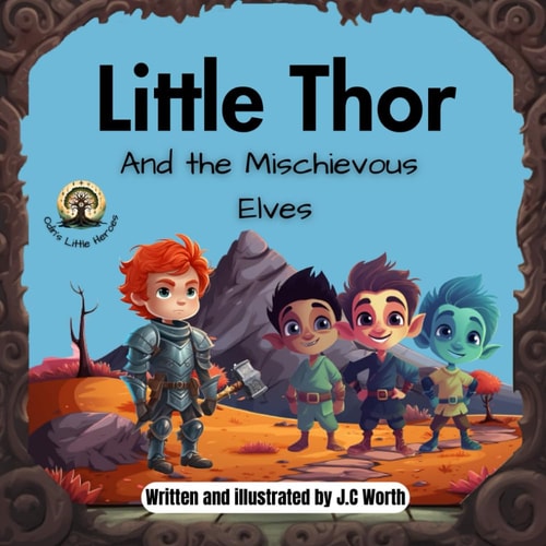 Little Thor And the Mischievous Elves