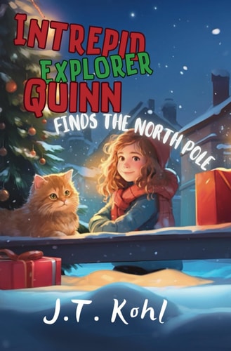 Intrepid Explorer Quinn Finds the North Pole