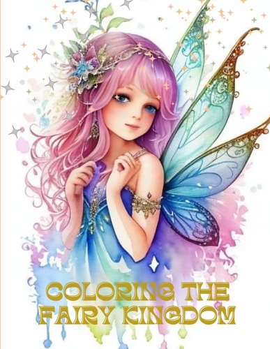 Coloring the Fairy Kingdom