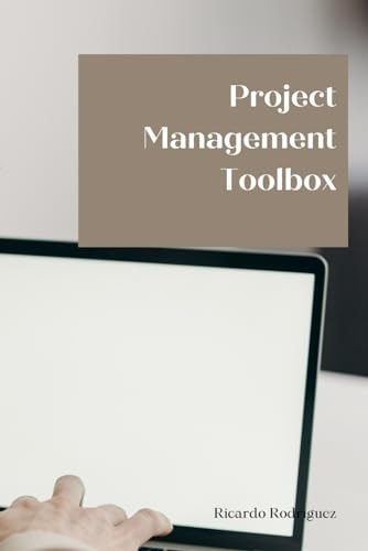 PROJECT MANAGEMENT TOOLBOX.