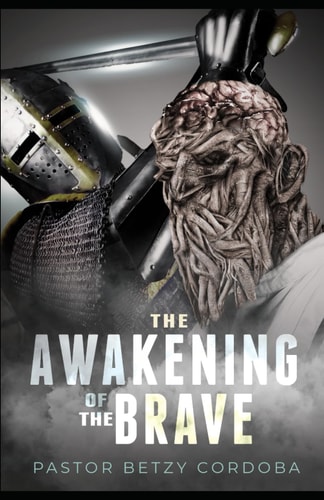 The Awakening of the Brave Forging Swords from Plowshares and Spears from Pruning Hooks