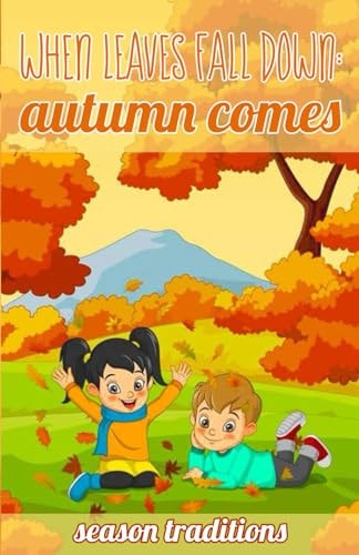When Leaves Fall Down Autumn Comes!