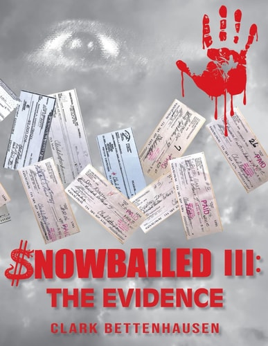 Snowballed III The Evidence: Unmasking a Multi-Bank Money Laundering Scheme and Forgery Scandal