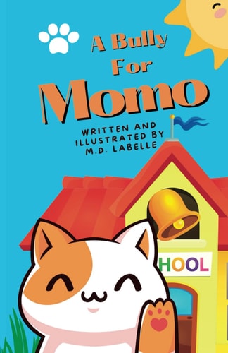 A Bully For Momo