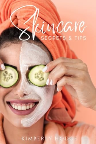 Skincare Secrets & Tips