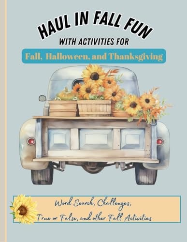 Haul In Fall Fun With Activities for Fall, Halloween and Thanksgiving