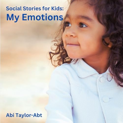 My Emotions Social Stories for Kids