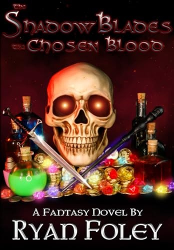 The Shadow Blades The Chosen Blood
