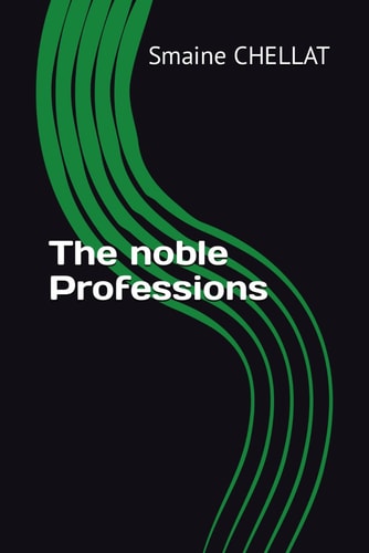 The Noble Professions